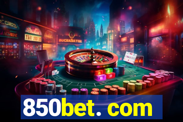 850bet. com